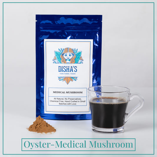 OYSTERS MEDICAL MUSHROOMS